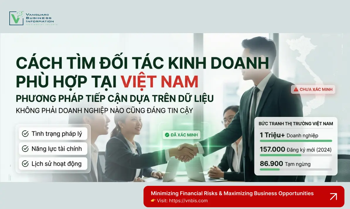 CÁCH TÌM ĐỐI TÁC KINH DOANH PHÙ HỢP TẠI VIỆT NAM: PHƯƠNG PHÁP TIẾP CẬN DỰA TRÊN DỮ LIỆU
